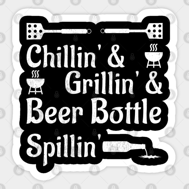 Chillin, Grillin and Beerbottle Spillin Sticker by All About Nerds